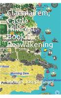 Claemairem; Castle Hillcrest