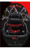 Hot Rod and Motorcycle Heaven