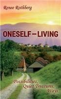 Oneself-Living