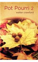 Pot Pourri 2: (English)