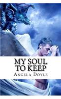 My Soul to Keep: A Book of Poems(English)