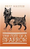 The Cost of a Sparrow: (English)
