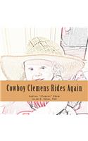 Cowboy Clemens Rides Again