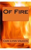 Of Fire
