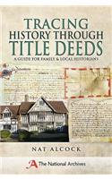 Tracing History Through Title Deeds