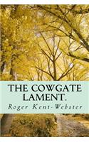 Cowgate Lament.