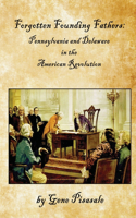 Forgotten Founding Fathers