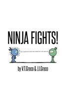 Ninja Fights!