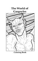 The World of Gargoyles: Coloring Book
