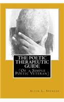 The Poetic Therapeutic Guide