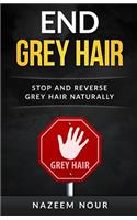 End grey hair