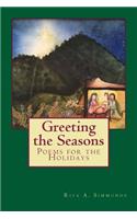 Greeting the Seasons