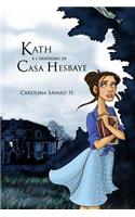 Kath e i fantasmi di Casa Hesbaye