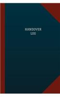 Handover Log (Logbook, Journal - 124 pages, 6