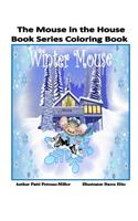 The Mouse in the House Book Series Coloring Book