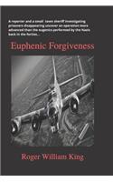 Euphenic Forgiveness