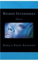 Ruidos Interiores: Poesia