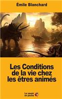 Les Conditions de la vie chez les êtres animés