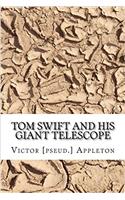Tom Swift and His Giant Telescope