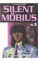 Viz : Silent Mobius Volume 5