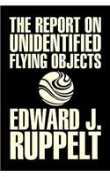 Report on Unidentified Flying Objects by Edward J. Ruppelt, UFOs & Extraterrestrials, Social Science, Conspiracy Theories, Political Science, Political Freedom & Security