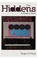 The Hiddens: A Mystery Novel