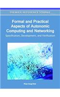 Formal and Practical Aspects of Autonomic Computing and Networking: Specification, Development, and Verification