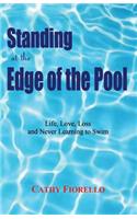 Standing at the Edge of the Pool