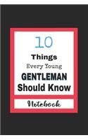 10 Things Every Young Gentleman Should Know