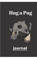 Hug a Pug journal