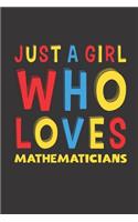 Just A Girl Who Loves Mathematicians