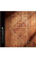 Gift of Hard Things