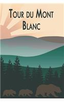 Tour du Mont Blanc