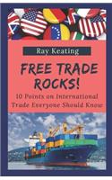 Free Trade Rocks!