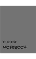 To Do List Notebook: Dark Gray With Priority Tasks with Due Date - Personal and Business Activities with Level of Importance