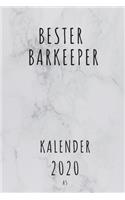BESTER Barkeeper KALENDER 2020: Cooles Geschenk für einen Barkeeper - Kalender Geschenkidee für das Jahr 2020 im White Design - mit zusätzlicher Jahresübersicht und Kontaktliste - 