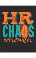 HR Chaos Coordinator