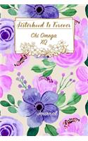 Sisterhood Is Forever Chi Omega: Gift Planner for Greek Sororities, Sorority Sisters and Alumni