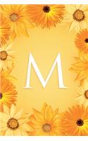 M: Modern, stylish and simple floral capital letter monogram ruled notebook, decorative border, pretty, cute and suitable for all: men, women, girls & 