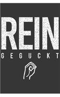 Reingeguckt