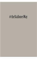 #theStallonesWay