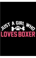 Just A Girl Who Loves Boxer