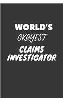 Claims Investigator Notebook: Lined Journal, 120 Pages, 6 x 9, Funny Dream Job, Starting New Career Gag Gift Journal Matte Finish
