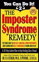 Imposter Syndrome Remedy A 30-day Action Plan to stop feeling like a fraud