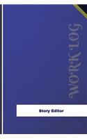 Story Editor Work Log: Work Journal, Work Diary, Log - 126 pages, 6 x 9 inches(Orange Logs/Work Log)