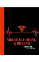 Medical Coding & Billing Medical Notebook