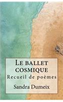 Le ballet cosmique
