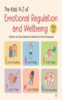 Kids' A-Z of Emotional Regulation and Wellbeing