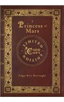 A Princess of Mars (100 Copy Limited Edition)