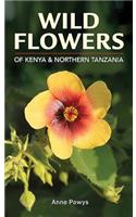 Wild Flowers of Kenya and Northern Tanzania